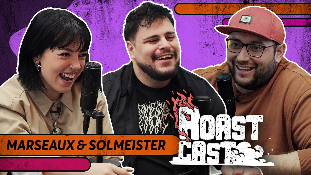 ROAST CAST #43 - MARSEAUX & SOLMEISTER