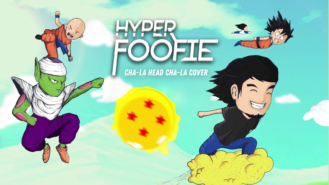 Cha La Head Cha La (Hyper Foofie Remix)