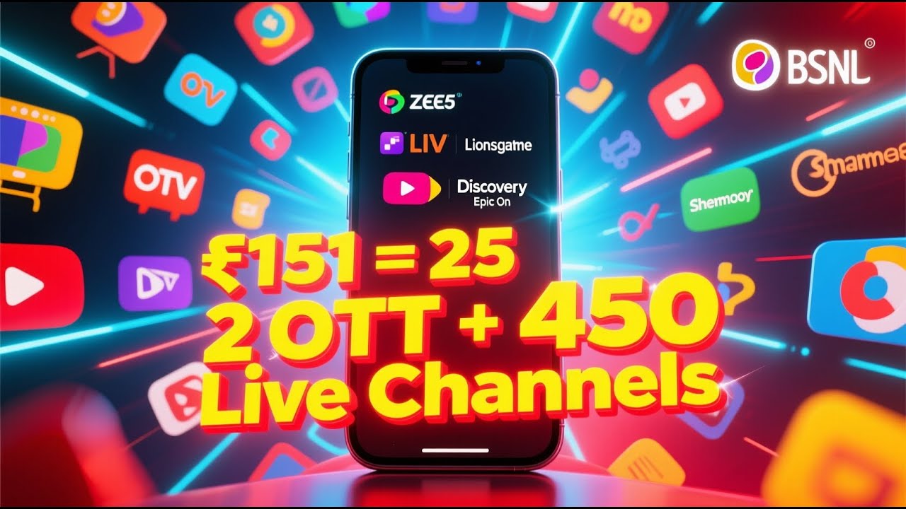BSNL ₹151 Plan: 25 OTT Apps + 450 Live Channels | Full Details 2025