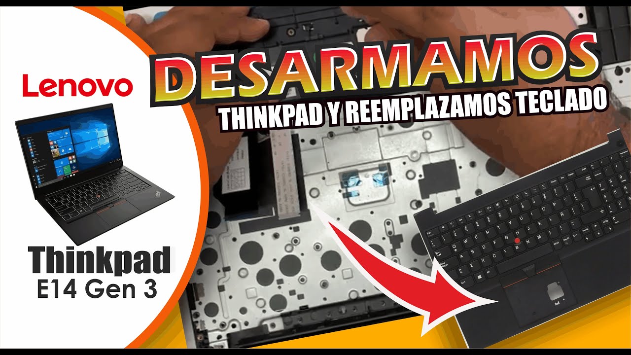 Desarmamos equipo thinkpad E14, cambio de teclado