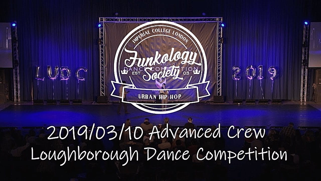 FuNkoLoGy Crew, Imperial | 4th Place | Advanced Hip Hop | Loughborough Dance Competition 2019