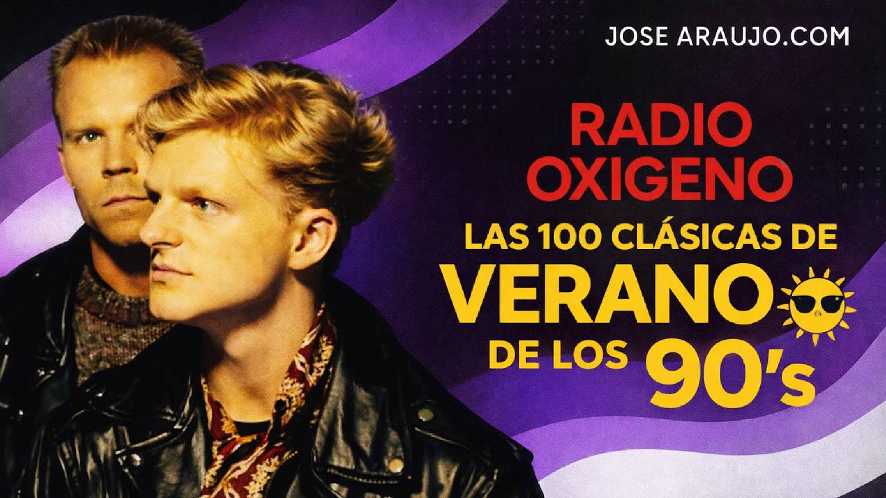 ☀️ Las 100 Clásicas de Verano de los 90 en Perú – Radio Oxígeno 🎶