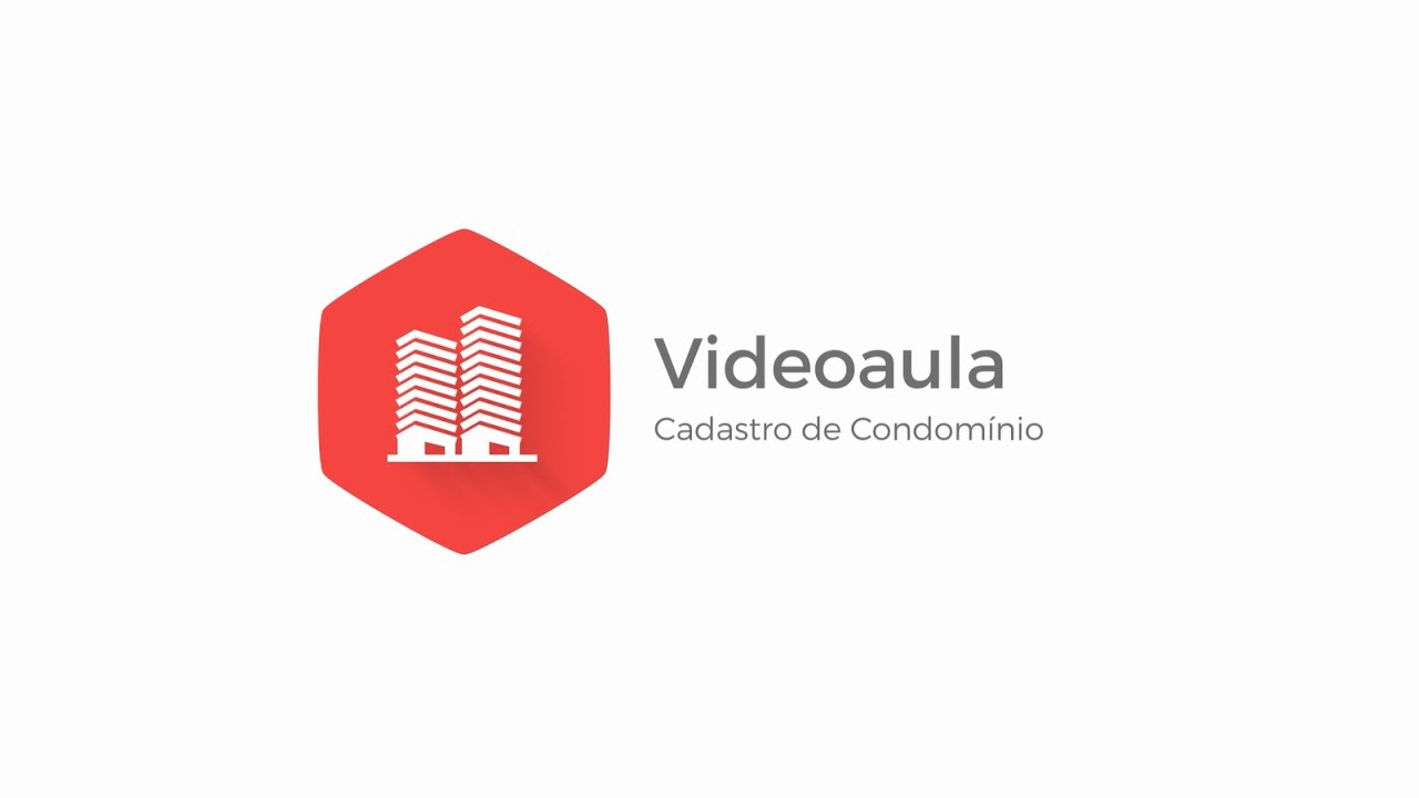 TUTORIAL #01 - Cadastro de Condomínios - Condominium-SL