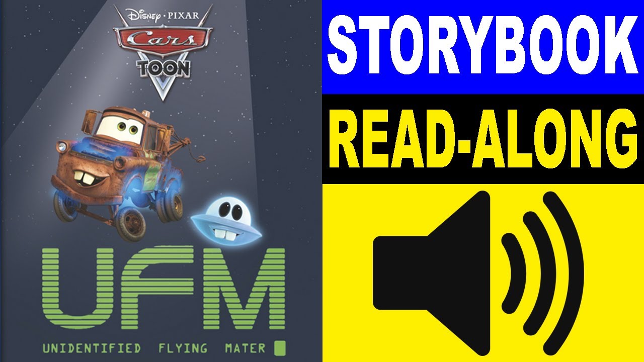 Cars Read Along Story book, Read Aloud Story Books, Cars - UFM - Unidentified Flying Mater