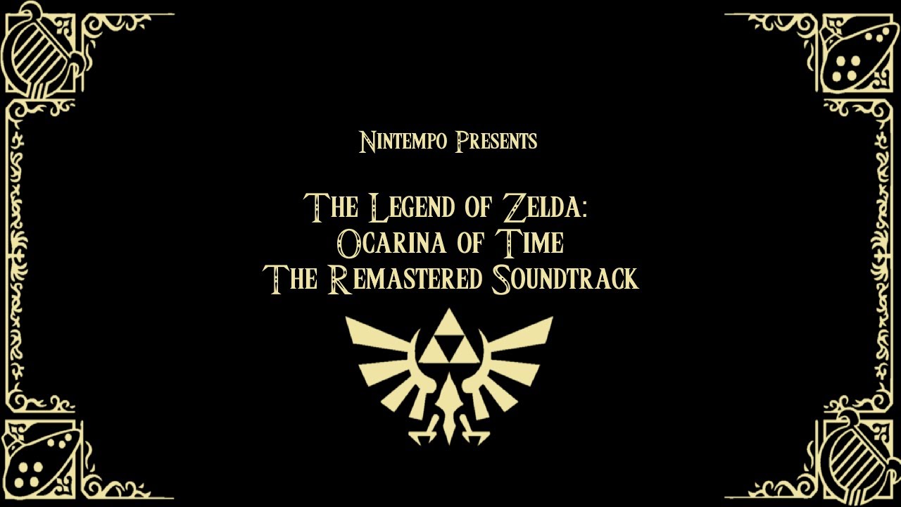 The Legend of Zelda: Ocarina of Time Remastered Soundtrack - Nintempo