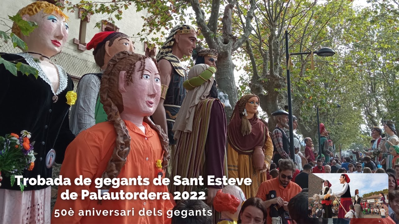 Trobada de gegants de Sant Esteve de Palautordera i 50è aniversari dels gegants (30/10/2022)