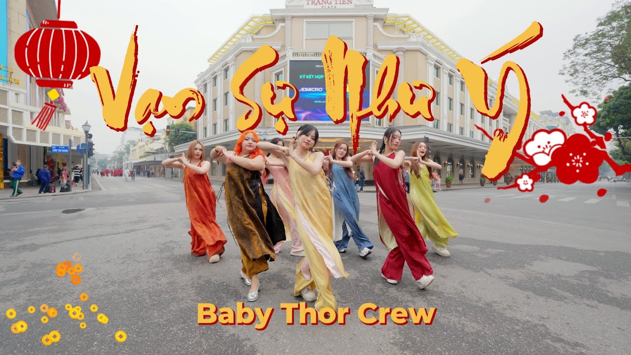  [ TẾT 2026 ] VẠN SỰ NHƯ Ý - Trúc Nhân - Dance Choreo By Thư Thor | BABY THOR CREW |