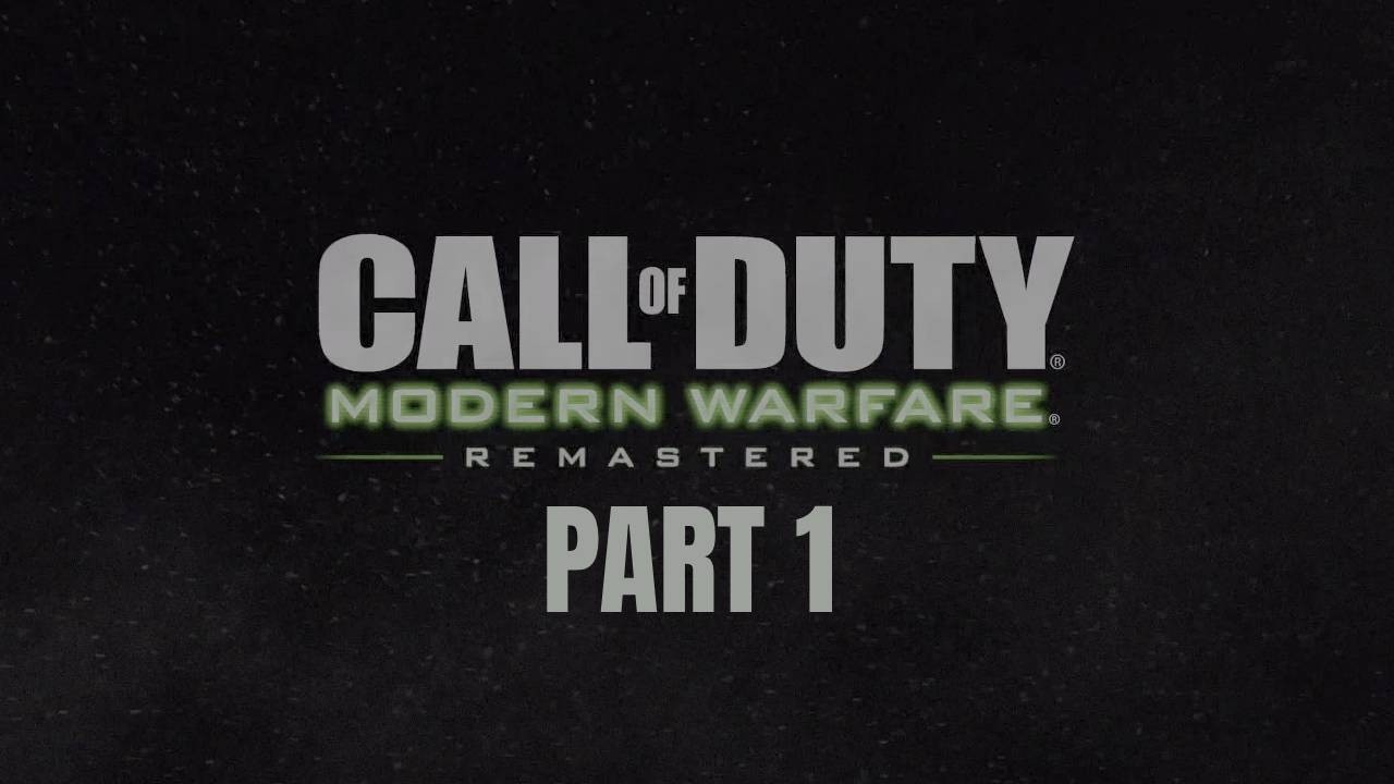 Call of Duty 4: Modern Warfare Remastered PART 1/2 - Full Game Walkthrough (4K 60FPS ) No Commentary
