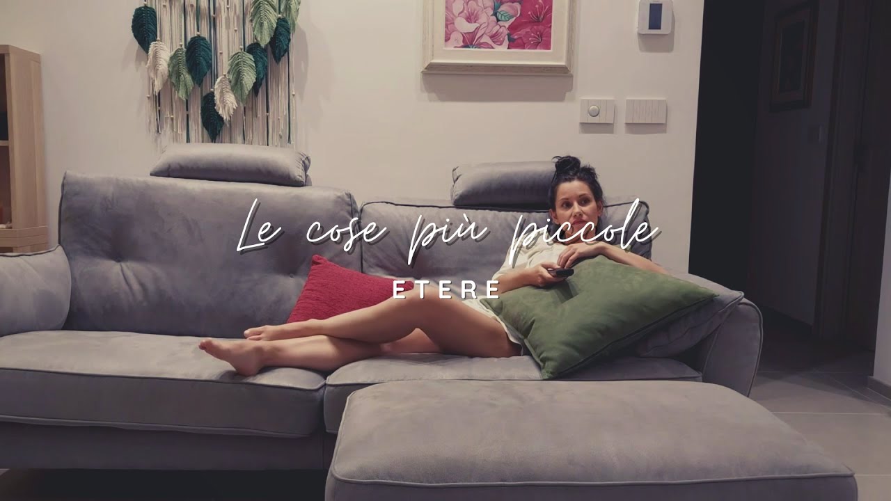 Le Cose Più Piccole - Etere