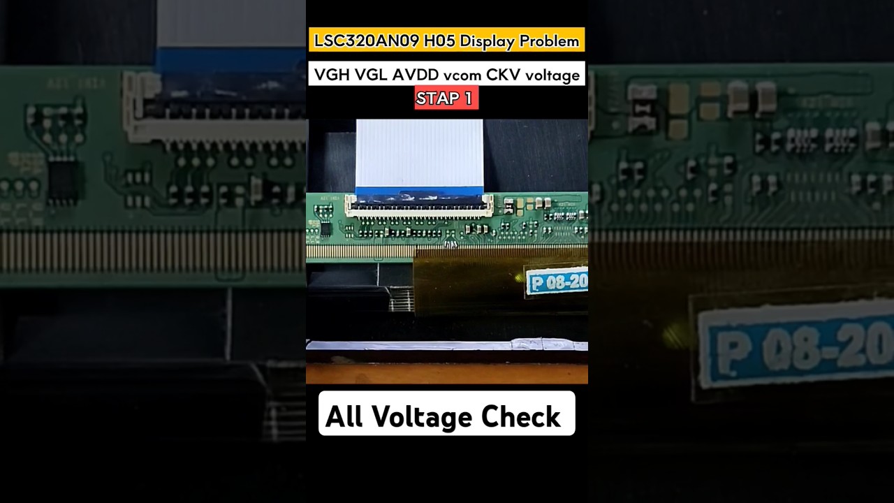LSC320AN09 H05 Display Problem | VGH VGL AVDD vcom CKV STV all Voltage Check #shorts