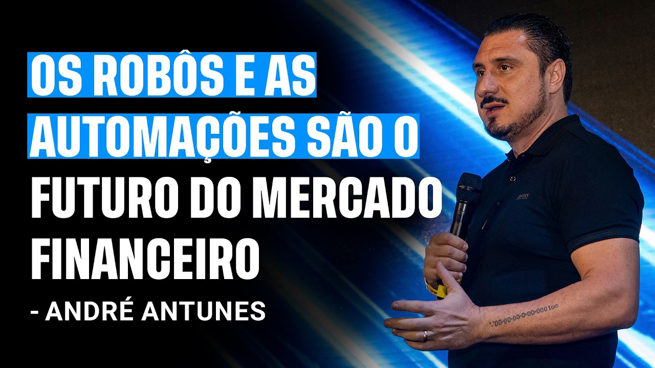 COMO FUNCIONA UM ROB&Ocirc; DE DAY TRADE COM INTELIG&Ecirc;NCIA ARTIFICIAL? | ANDR&Eacute; ANTUNES