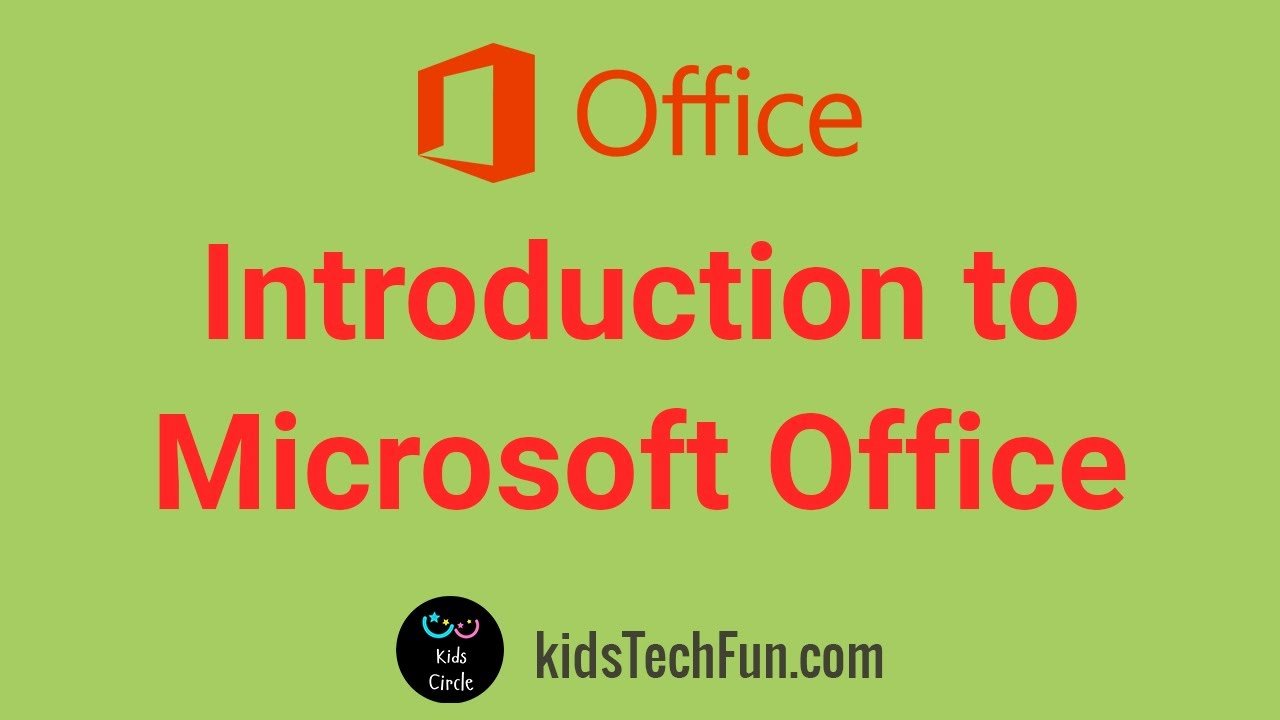 Introduction to Microsoft Office