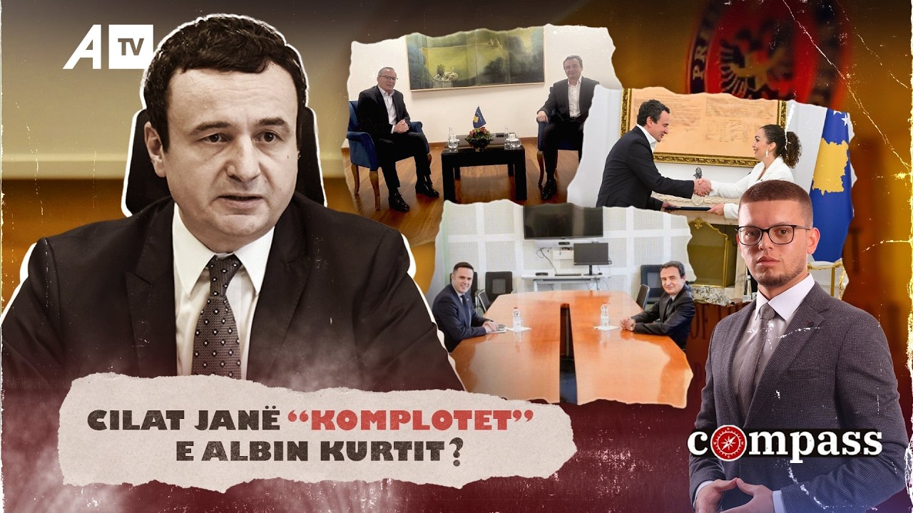 Cilat janë “komplotet” e Albin Kurtit?  - Compass 10.03.2026 @ATVofficialchannel
