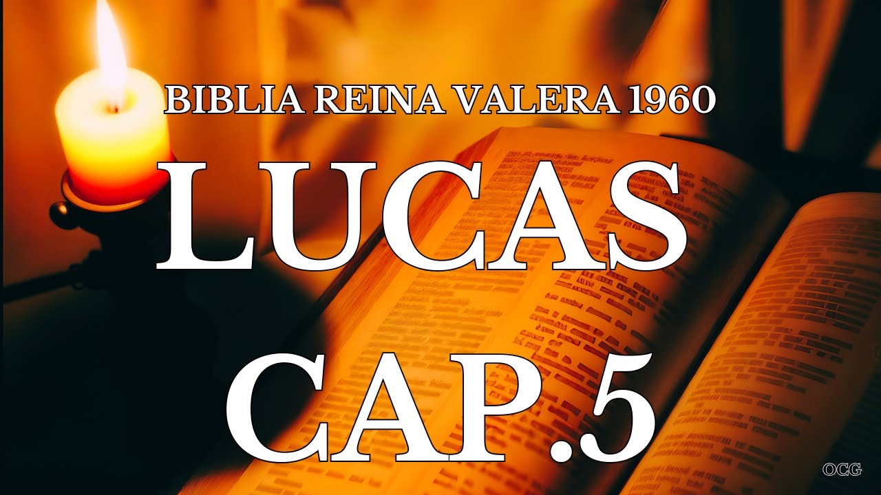 Biblia Hablada-BIBLIA REINA VALERA 1960 LUCAS CAP 5