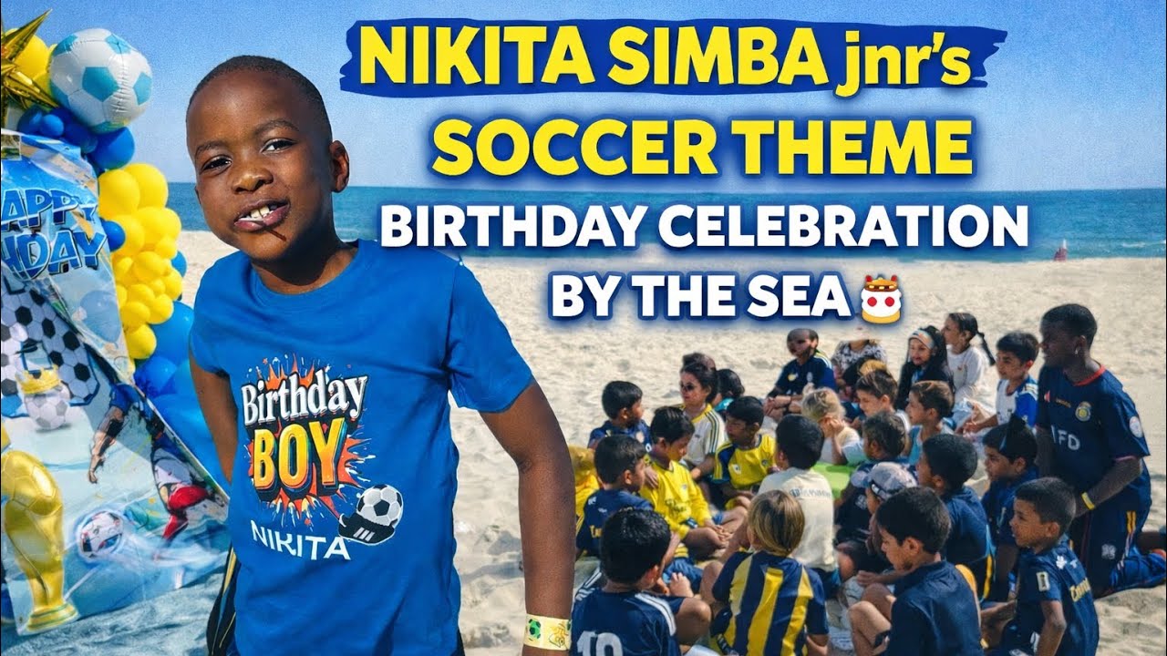 Soccer Theme Birthday Party by the Sea ⚽🌊 | Nikita Simba Jnr Kuzh Turns 8