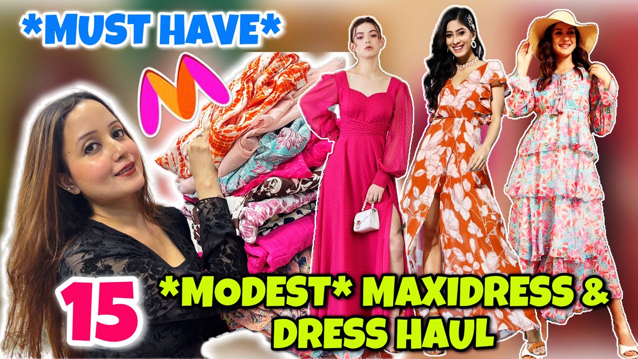 Myntra “MODEST” MAXIDRESS & DRESS HAUL🛍️Myntra 15 Dresses @50-70% OFF || Neha Singh #myntra #dress