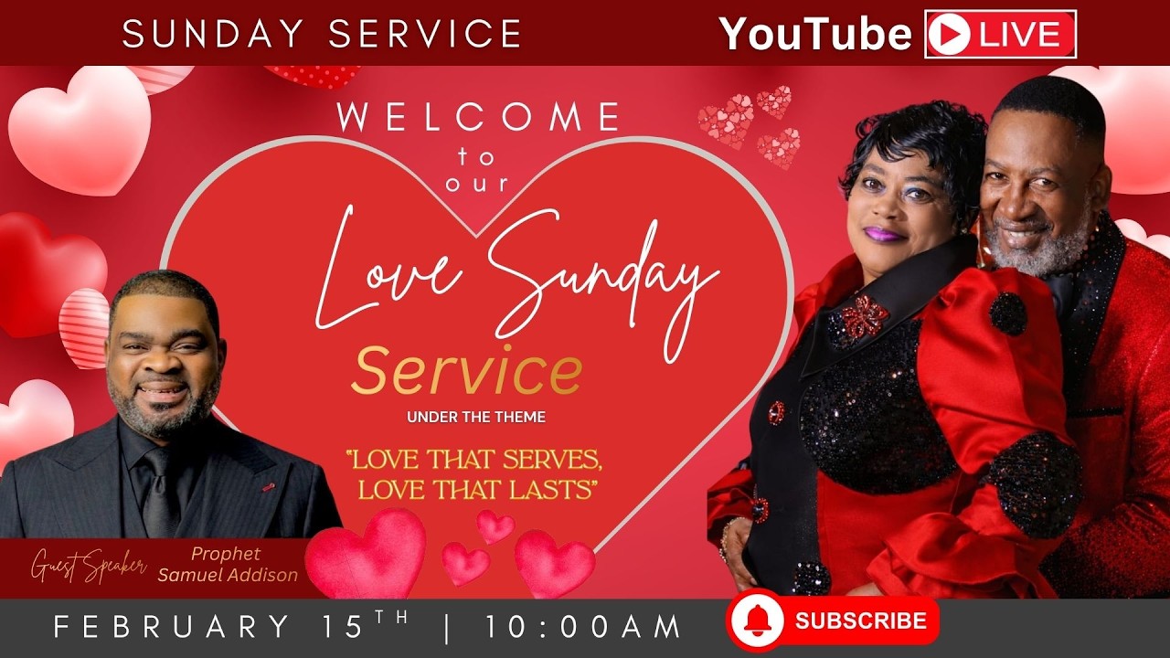 Love Month Service at Calvary Deliverance Church!  - Sunday - February 15th, 2026 @ 10 AM