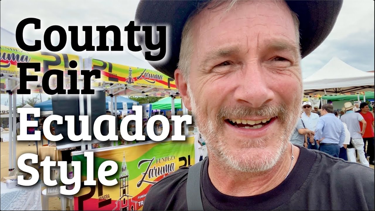County Fair Ecuador Style