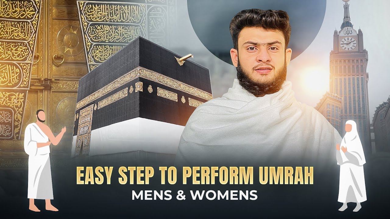 Umrah Karne ka Tarika[New] 2026 | Easy Steps to perform Umrah Mens & Womens | how to perform umrah ❓