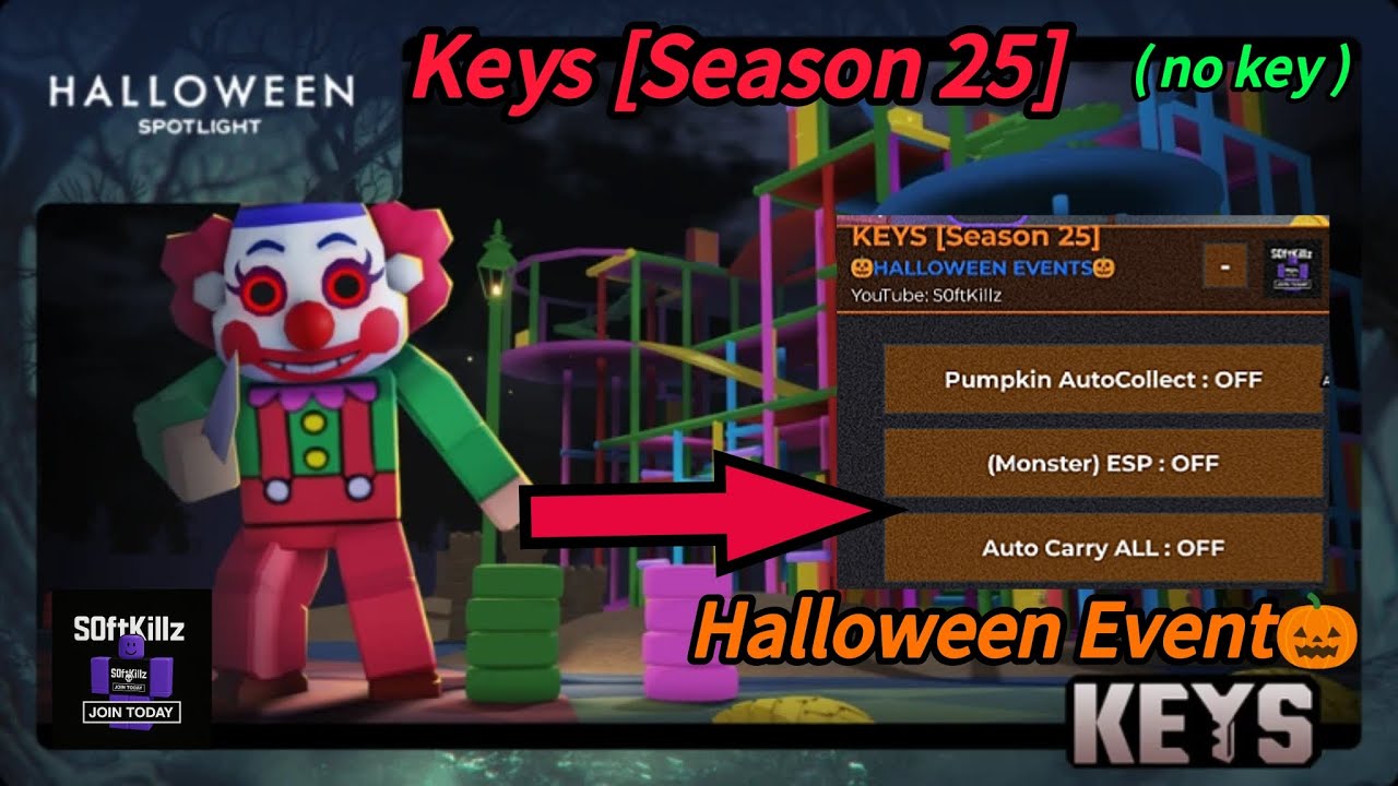 🎃[SPOTLIGHT] - KEYS SCRIPT - AutoCarry, CollectPumpkin, ESP | (NO KEY!)