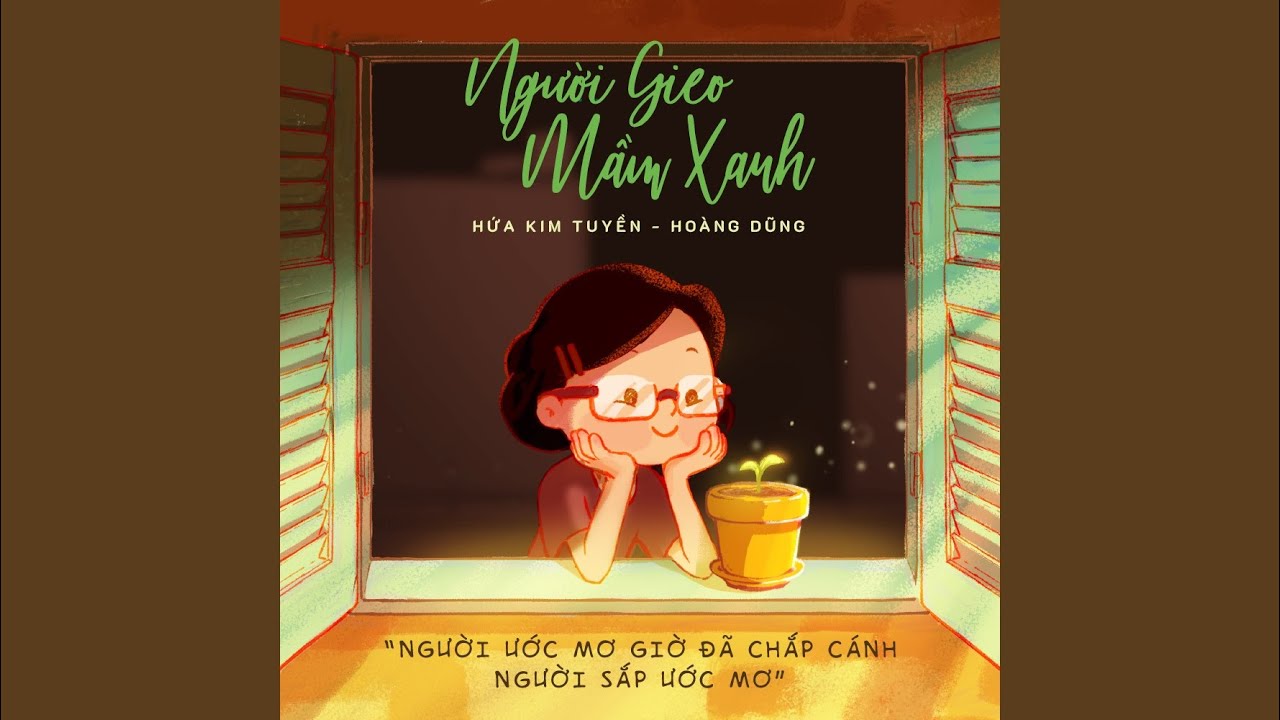 NGƯỜI GIEO MẦM XANH
