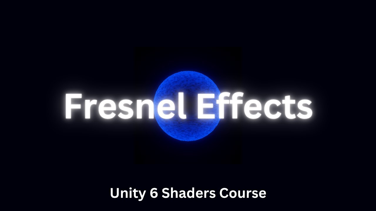 Fresnel Effects