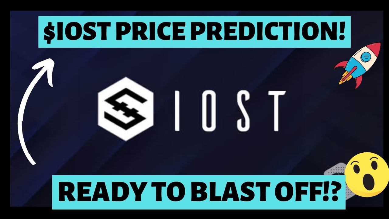 Why iost is ready to explode!  Best altcoin for bullrun!? $iost Price prediction!
