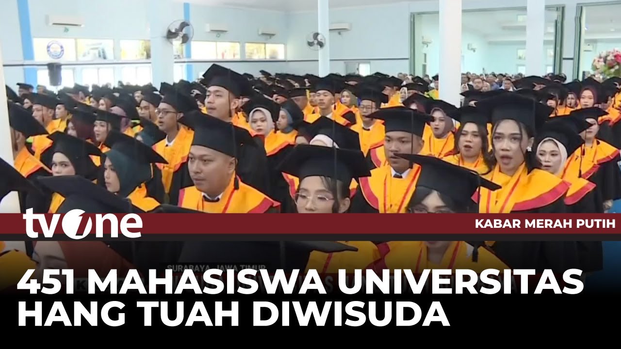 Sebanyak 451 Mahasiswa Universitas Hang Tuah Surabaya Jalani Wisuda | Kabar Merah Putih tvOne