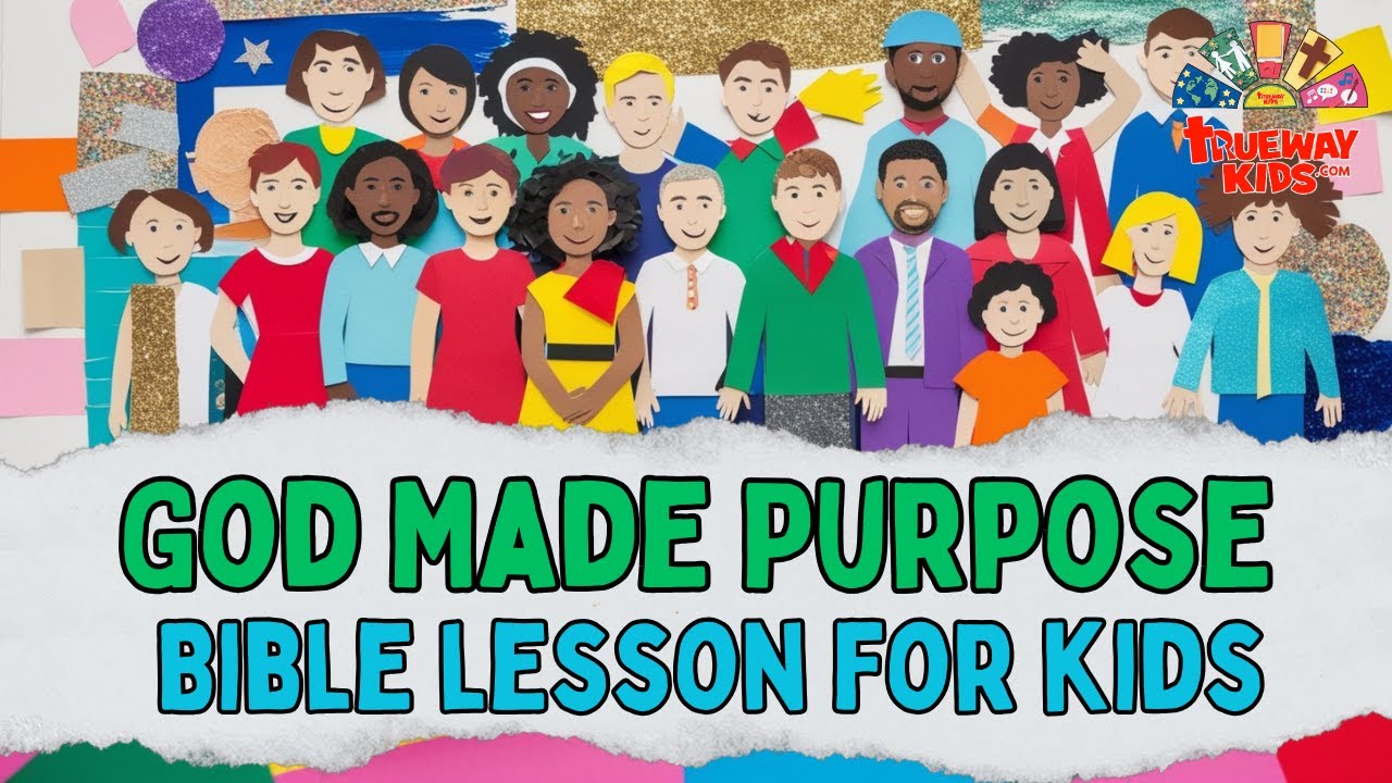 God Made Purpose - Bible Story for Kids | Session 5 | Trueway Kids