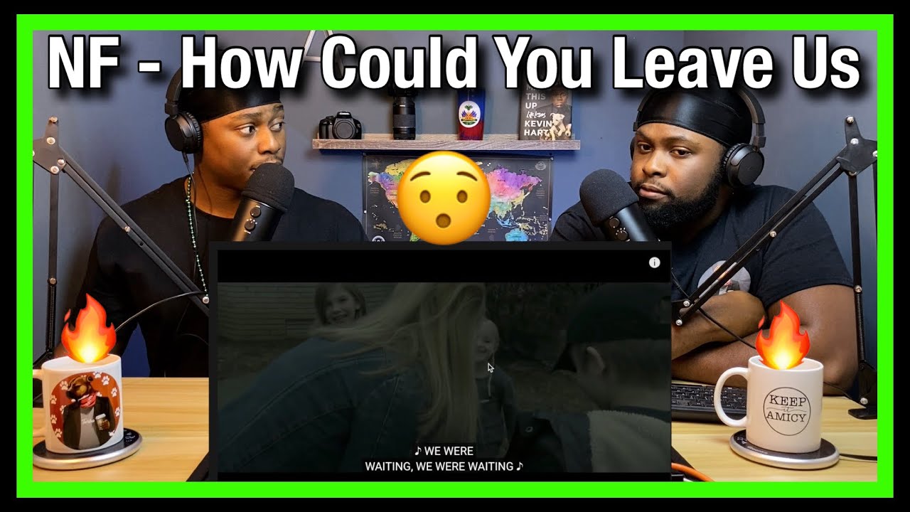NF - How Could You Leave Us|Brothers Reaction!!!!!
