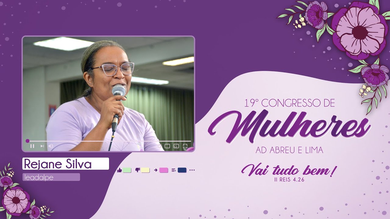 Rejane Silva - 19º Congresso de Mulheres - Ieadalpe - 17/07/2023.