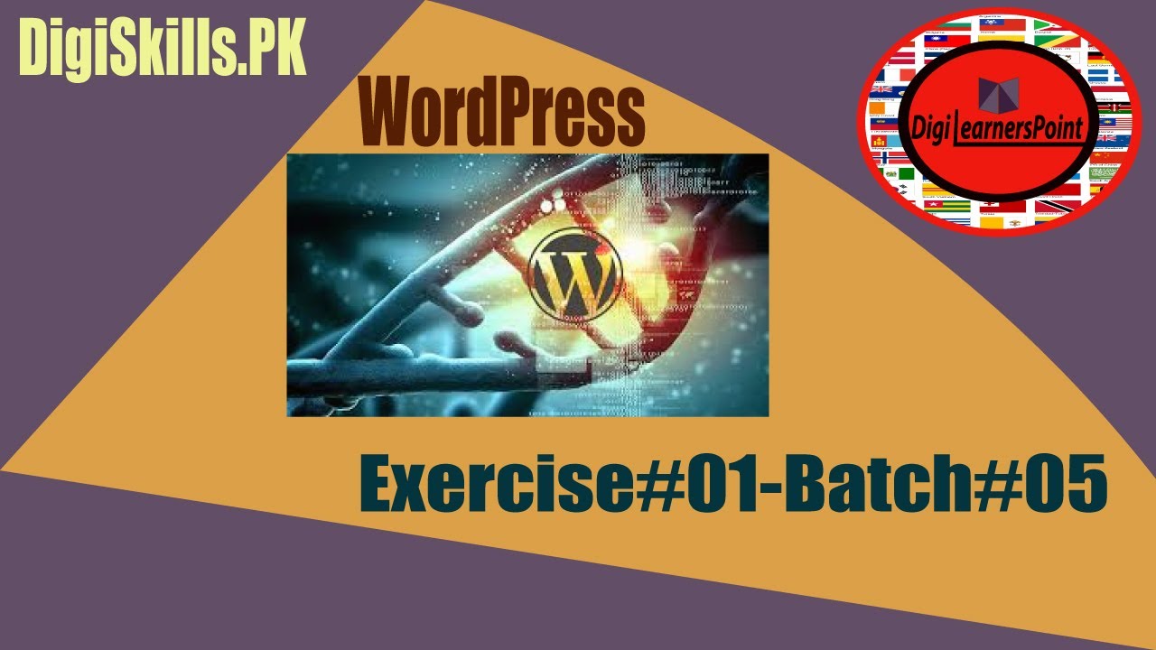 Exercise 1 solution of WP Course Batch 05   Nov 2019|DigiLearnersPoint