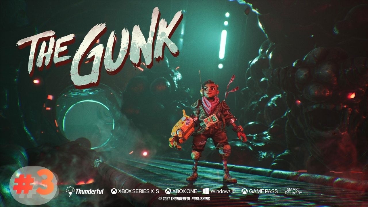 The Gunk - Parte 3 - PT-BR