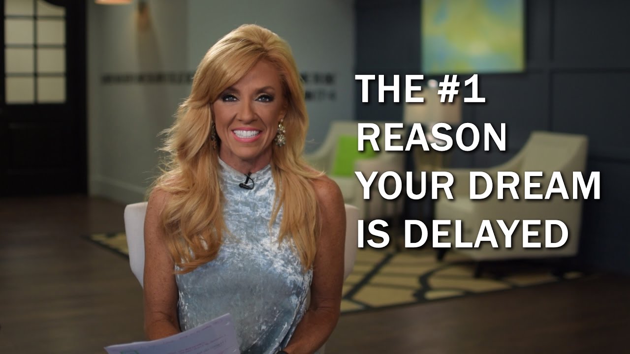 The #1 Reason Your Dream Is Delayed
