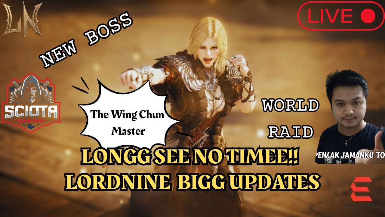 LIVE !! LORDNINE | LONG SEE NO TIME GUYS !! LANGSUNG KITA SIKAT SAJA UPDATE BARU LORDNINE !!!