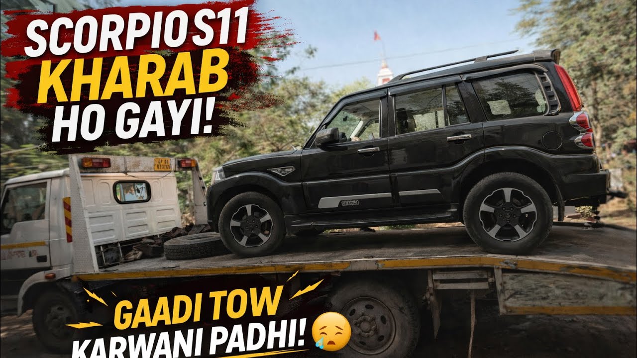 😨 12 Baje Raat Ko Scorpio S11 Band | Phir Tow Karke Le Gaye 
