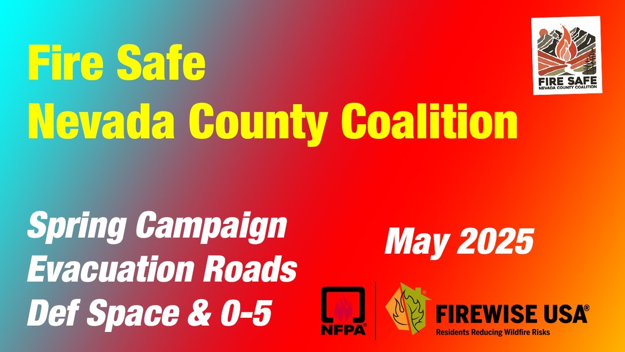 Fire Safe Nevada County Coalition May Meeting 2025
