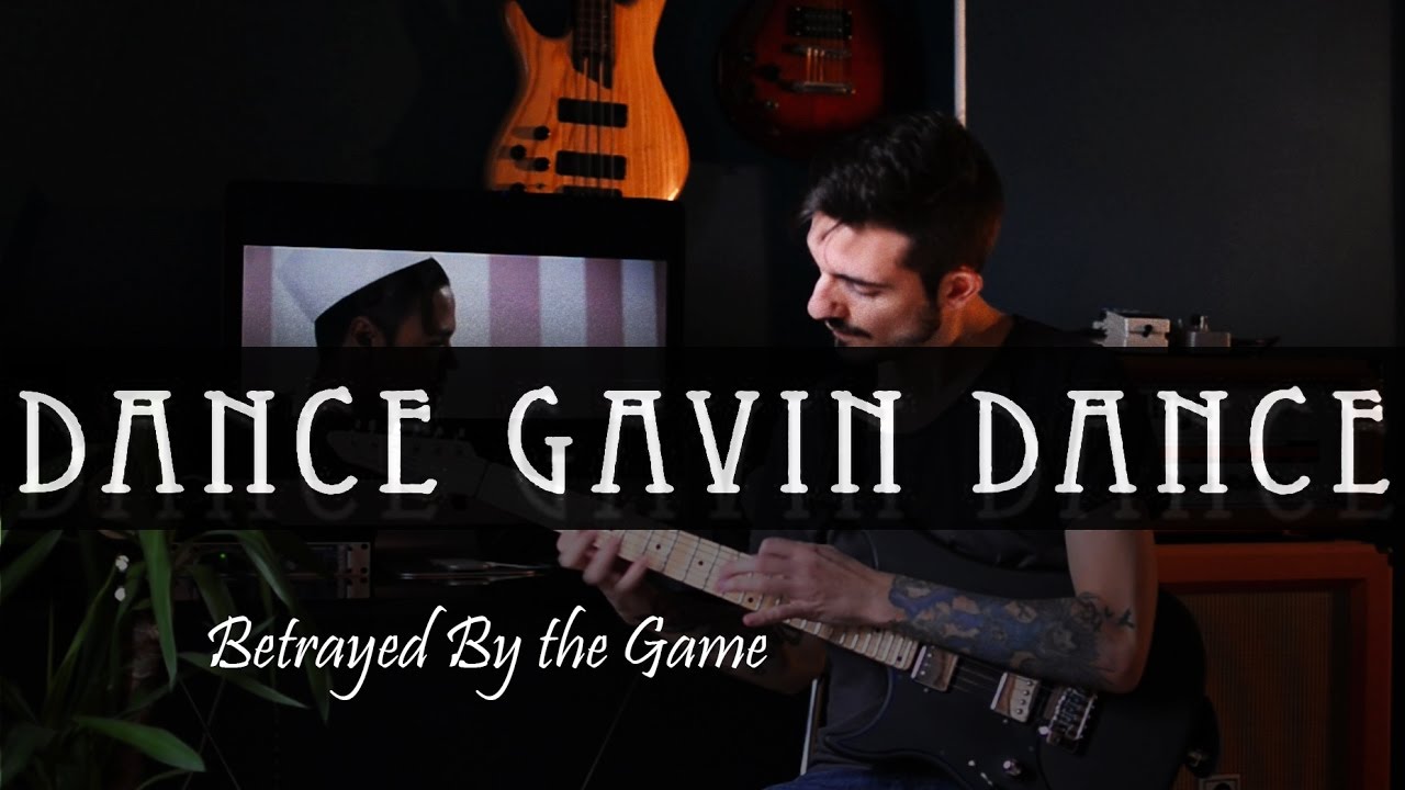 Dance Gavin Dance - Betrayed By the Game - guitar cover + TAB