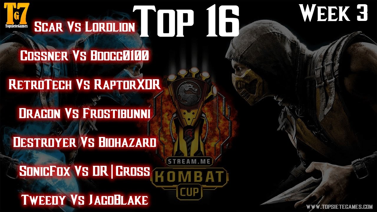 MKXL - Kombat Cup Week 3 - Top 16