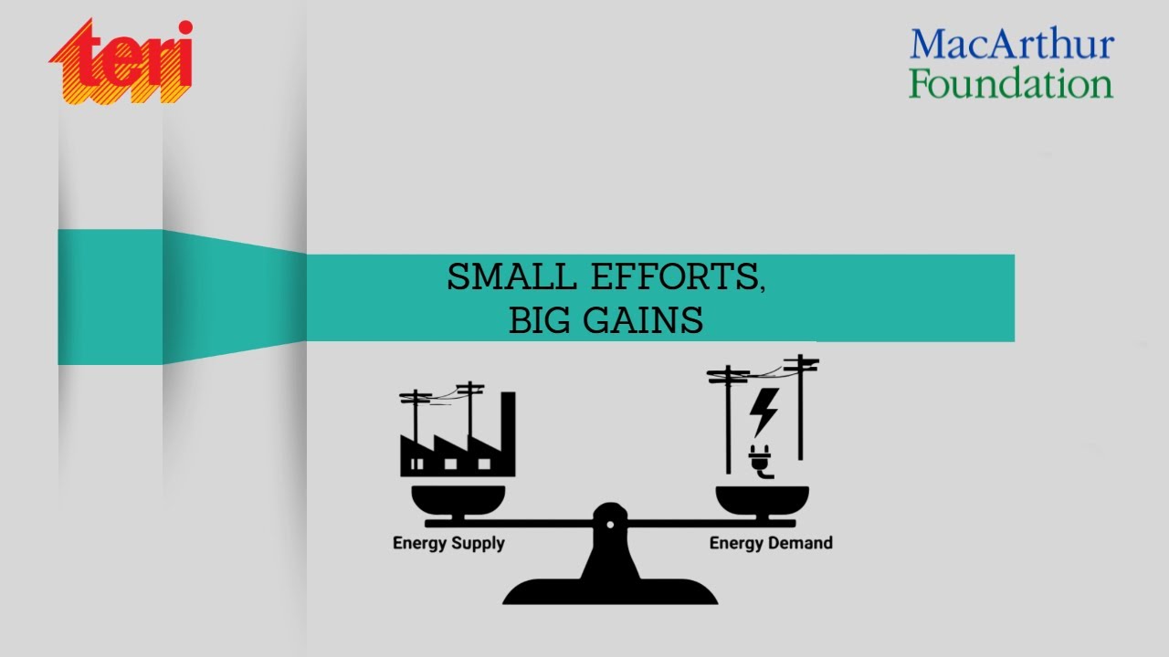 Small Efforts, Big Gains: A film on Demand Side Management