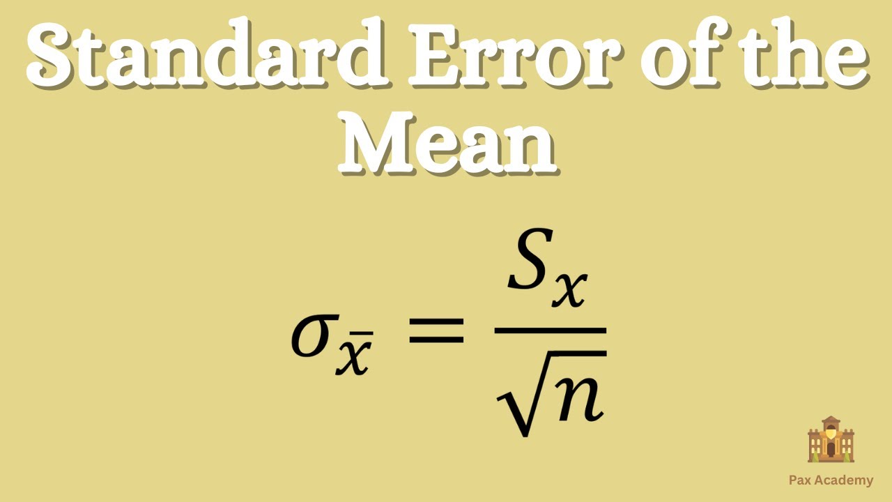 How to Calculate the Standard Error of the Mean