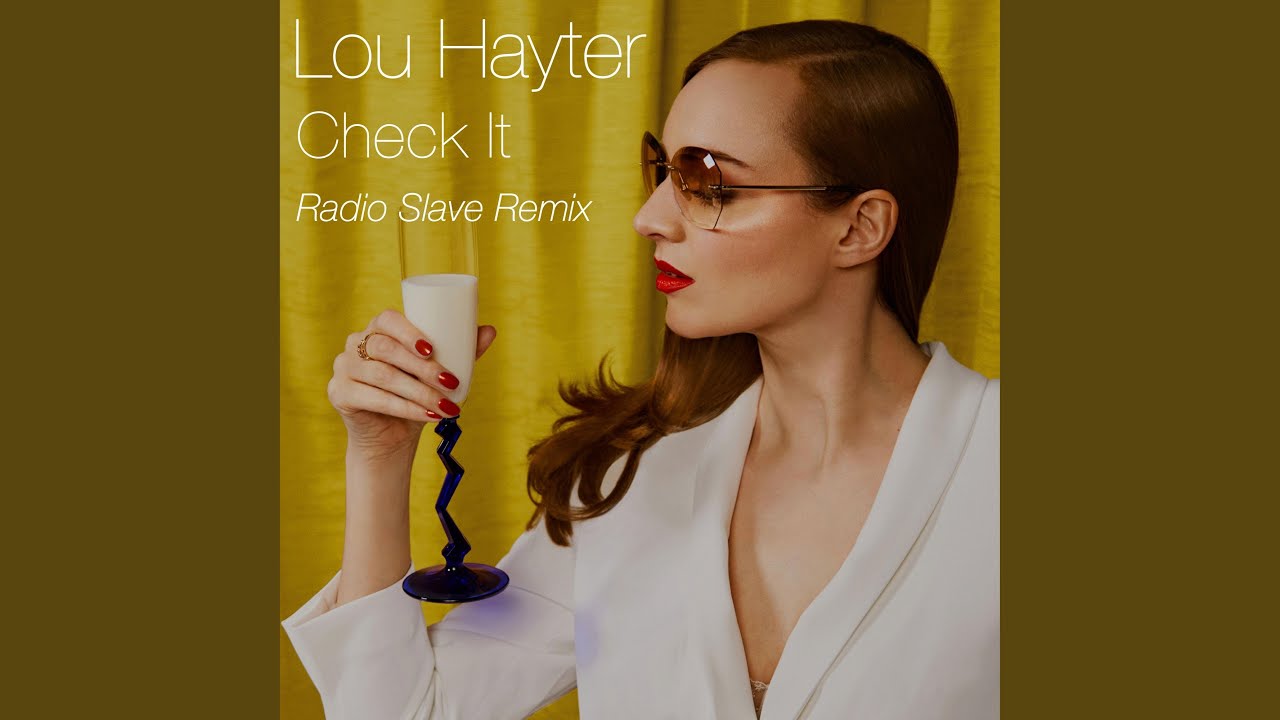 Check It (Radio Slave Remix)