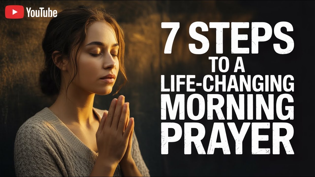 Transform Your Life with This Powerful Morning Prayer: 7 Miraculous Steps for Divine Restoration