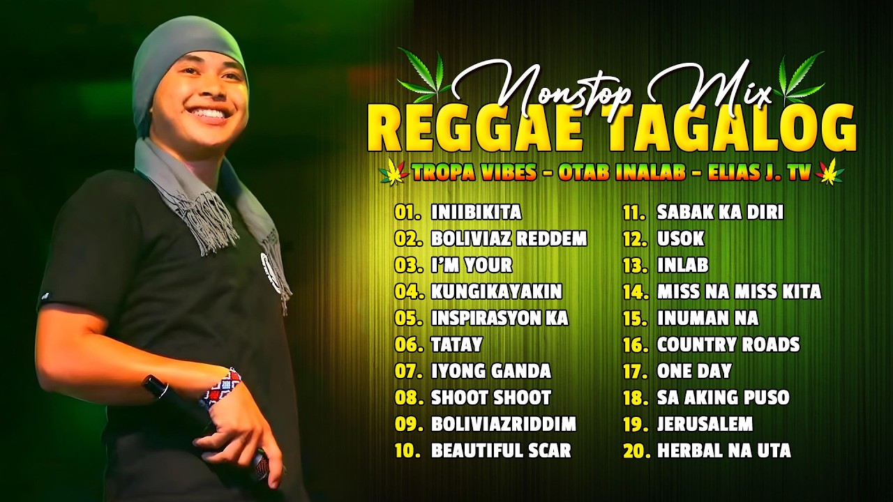 Elias J TV, Tropical Vibes, Otab Inalab ❤️Tagalog Reggae Dance Medley 2026 ❤️ Inlab, Lijuanag, Tatay