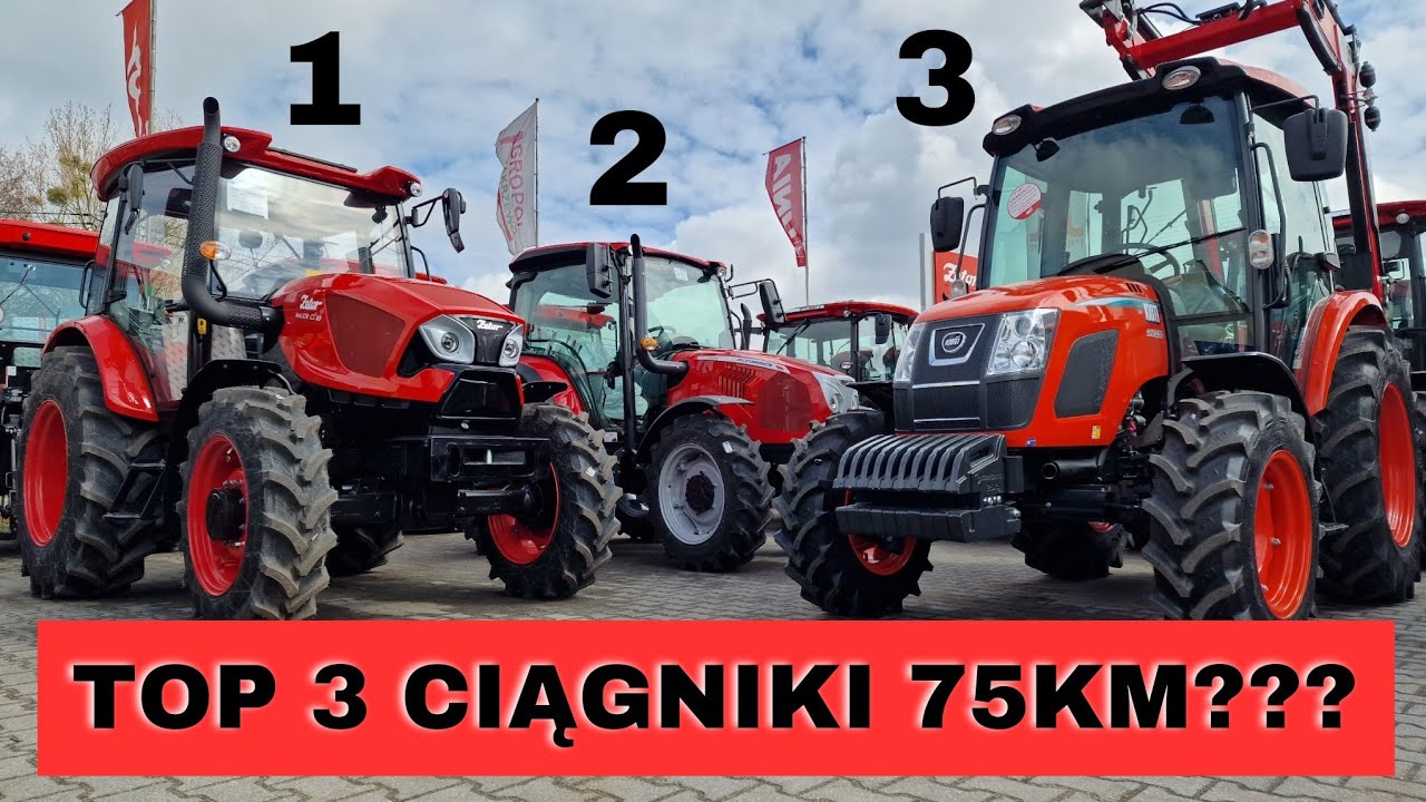Zetor Major, McCORMICK X4 czy KIOTI RX? Który TRAKTOR 75 KM wybrać?