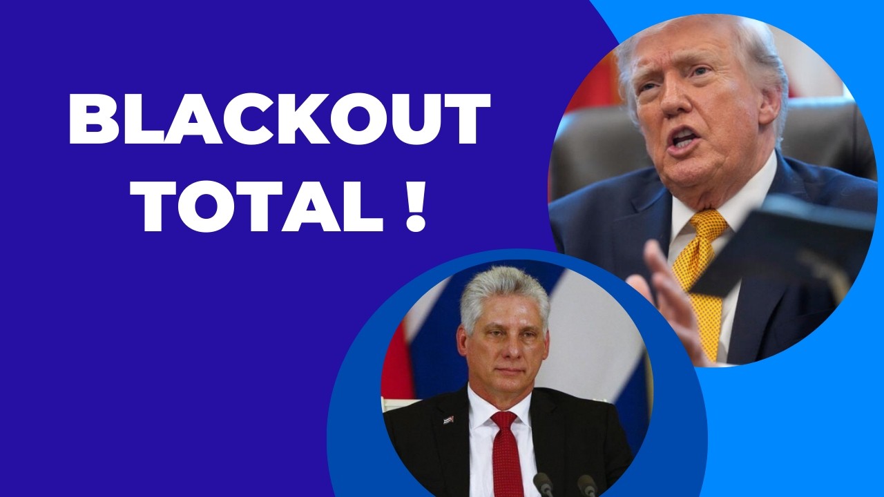 Blackout total : Cuba déclenche « option 0 » + Trump annonce vouloir désormais s’emparer de Cuba