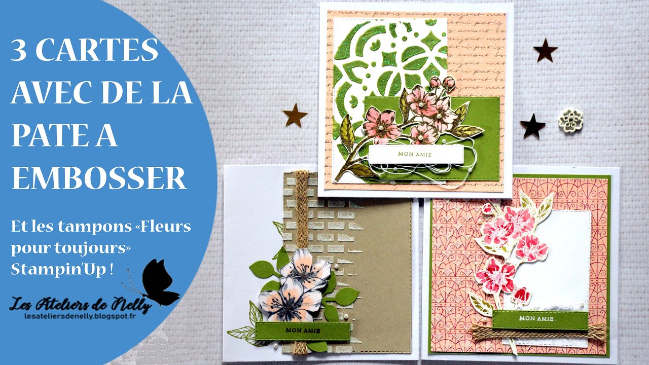 Tuto : 3 cartes avec de la pâte à embosser (ou pâte de structure)