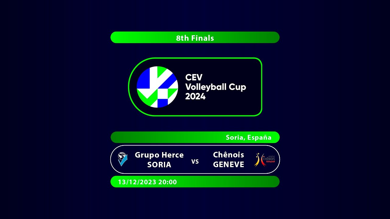 GRUPO HERCE SORIA vs Chênois GENEVE / CEV CUP 2024 /