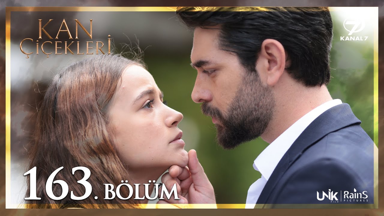 Kan Çiçekleri 163. Bölüm