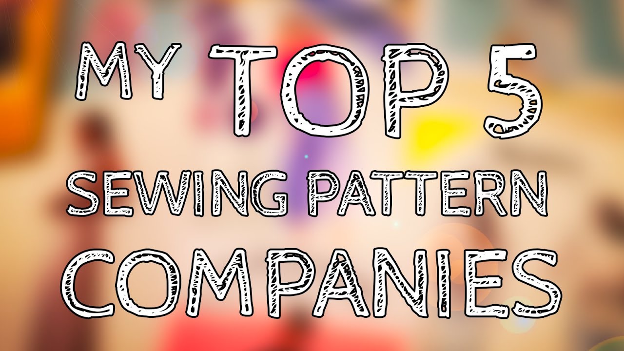 My top 5 sewing pattern companies